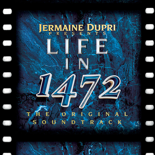 Jermaine Dupri - Life in 1472: The Original Soundtrack - Cover Art