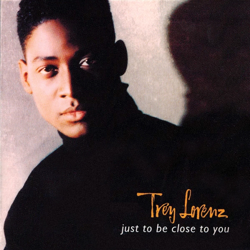 Trey Lorenz - Just To Be Close To You