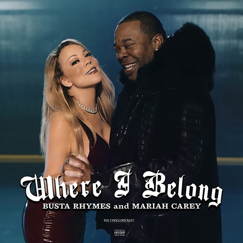 Busta Rhymes & Mariah Carey - Where I Belong