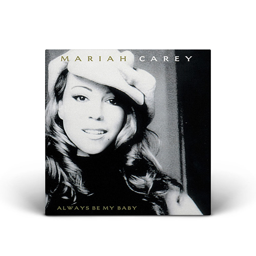 Mariah Carey - Always Be My Baby - 7" Vinyl (United States)