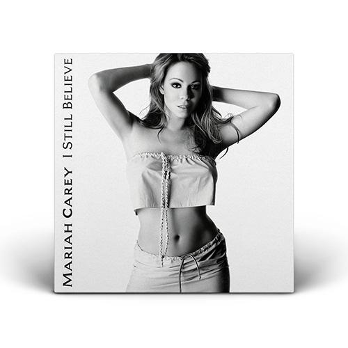 Mariah Carey - I Still Believe - 12" Vinyl (Europe)
