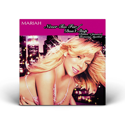 Mariah Carey - Never Too Far / Don't Stop (Funkin' 4 Jamaica) - 12" Vinyl (Europe)
