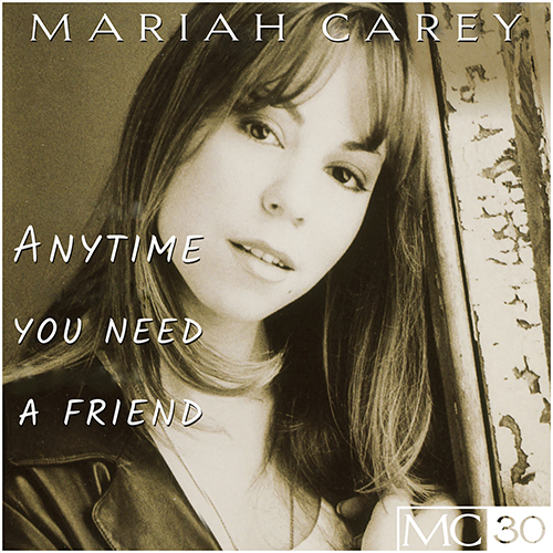 Mariah Carey - Anytime You Need A Friend - Apple Music EP
