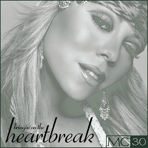 Mariah Carey - Bringin' On The Heartbreak - Apple Music EP