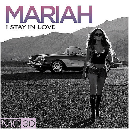 Mariah Carey - I Stay In Love - Apple Music EP