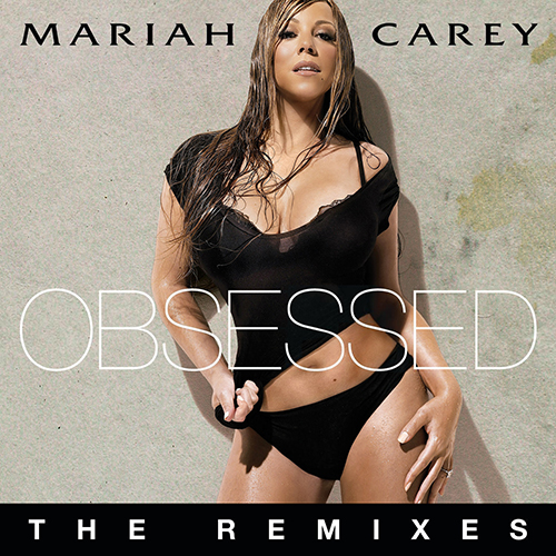 Mariah Carey - Obsessed - The Remixes - Apple Music EP
