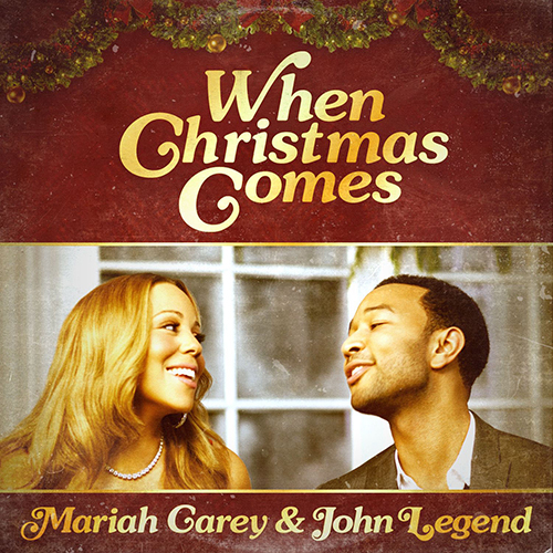 Mariah Carey & John Legend - When Christmas Comes - Apple Music EP