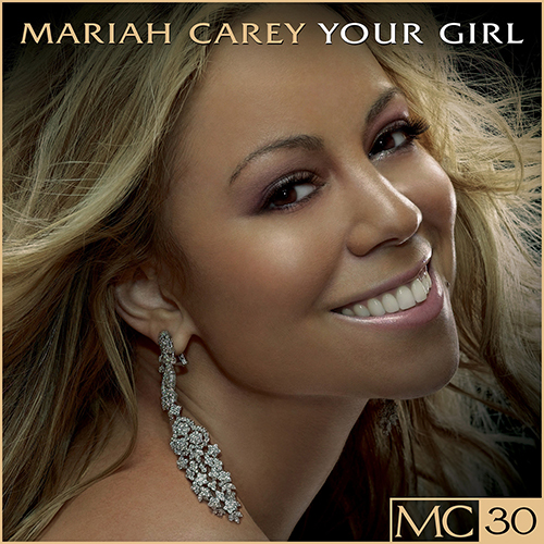Mariah Carey - Your Girl - Apple Music EP